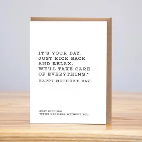 Kick Back and Relax Mother's Day Greeting Card