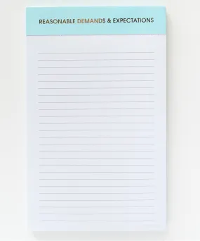 Note Pad - Reasonable Demands & Expectations